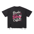 Broke But Ballin T-Shirt